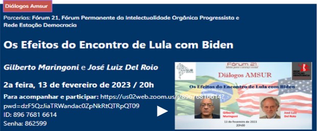 Os efeitos do encontro de Lula e Biden