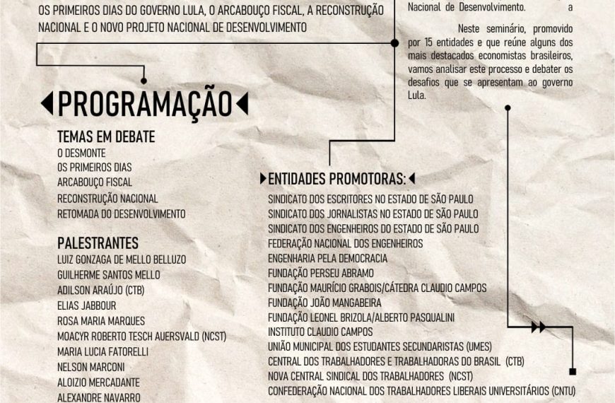 Seminário: 100+50 Desafios do Governo Lula