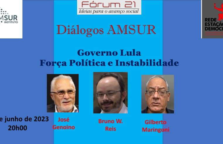 Diálogo Amsur: Governo Lula, força política e instabilidade, com Genoino, Maringoni  e Bruno W. Reis. Assista ao vídeo.