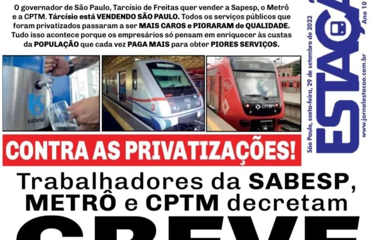 Lula despacha no Alvorada; sindicatos convocam greve contra privatização em SP