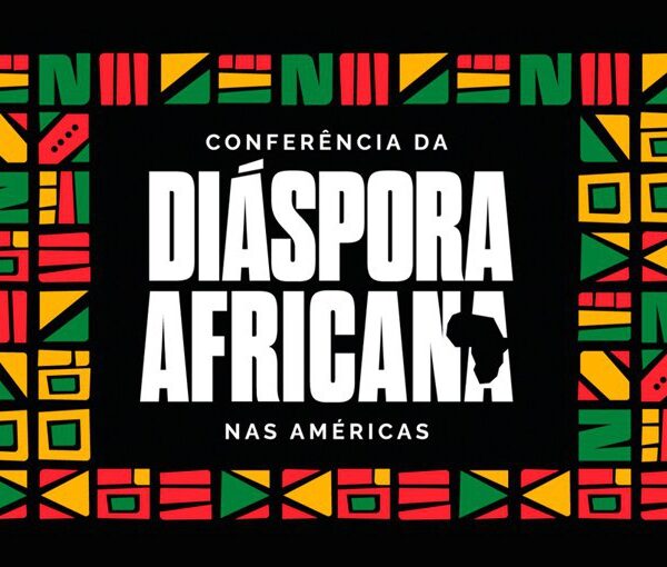 Brasil sediará Conferência da Diáspora Africana nas Américas em Salvador