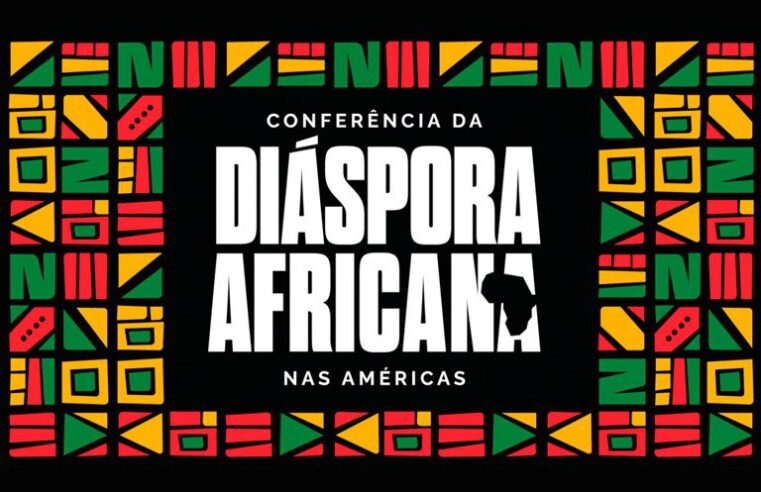 Brasil sediará Conferência da Diáspora Africana nas Américas em Salvador