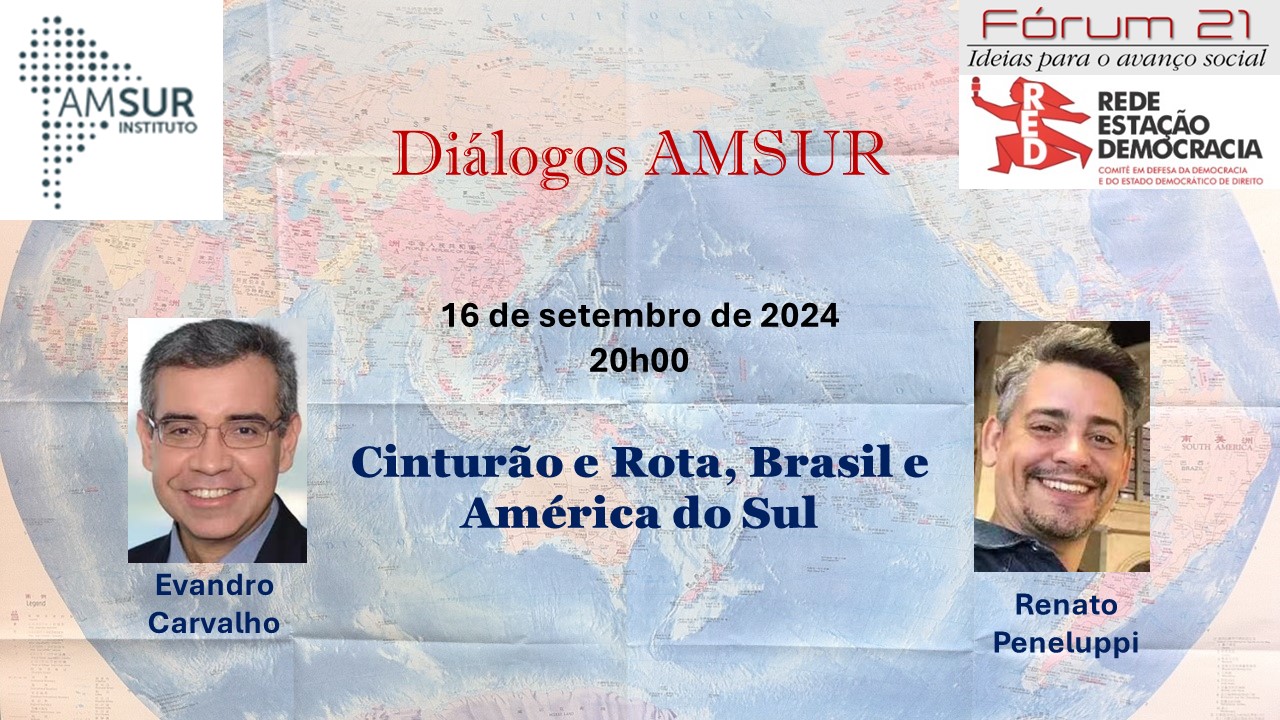 AMSUR: Cinturão e Rota, Brasil e América do Sul